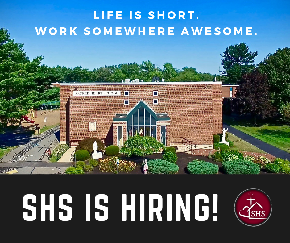 Employment Opportunities Sacred Heart School
